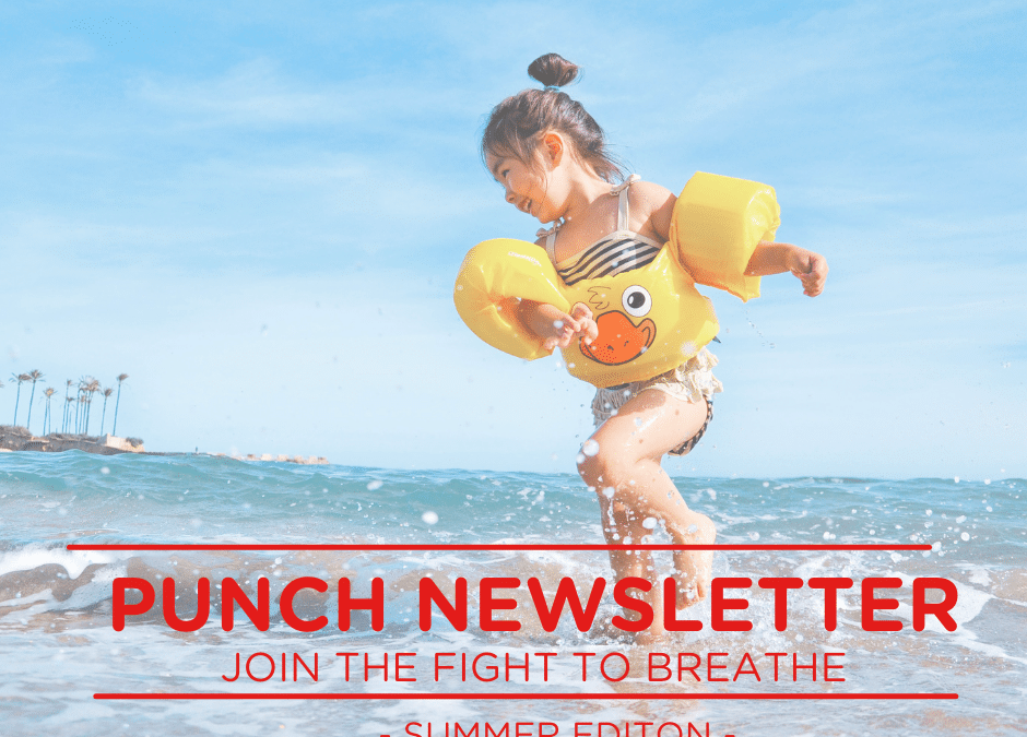 Punch – Join the fight to breathe – Summer Edition 2022