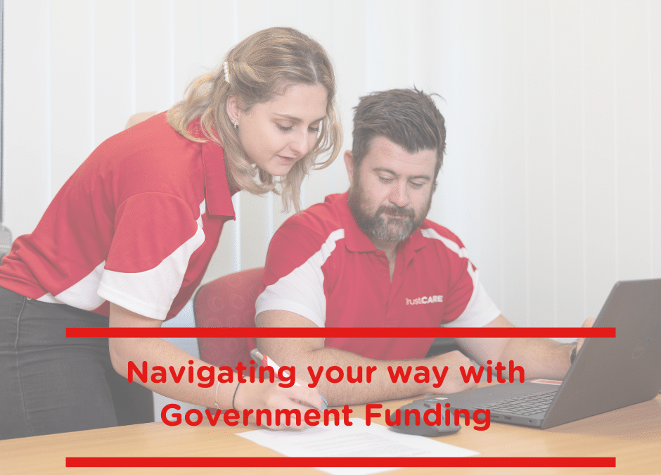 Navigating your way with Government Funding